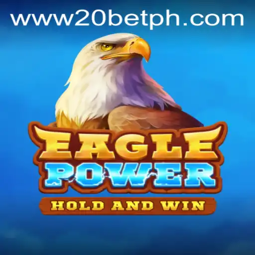 EaglePower: Soar to New Heights in the Gaming World with 20Bet.com