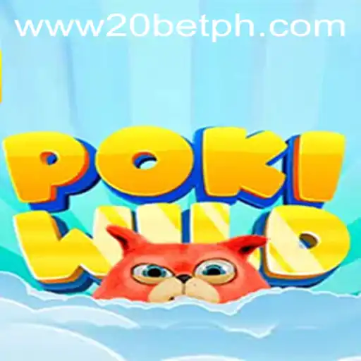 Discovering the Excitement of PokiWild: A New Adventure at 20Bet.com